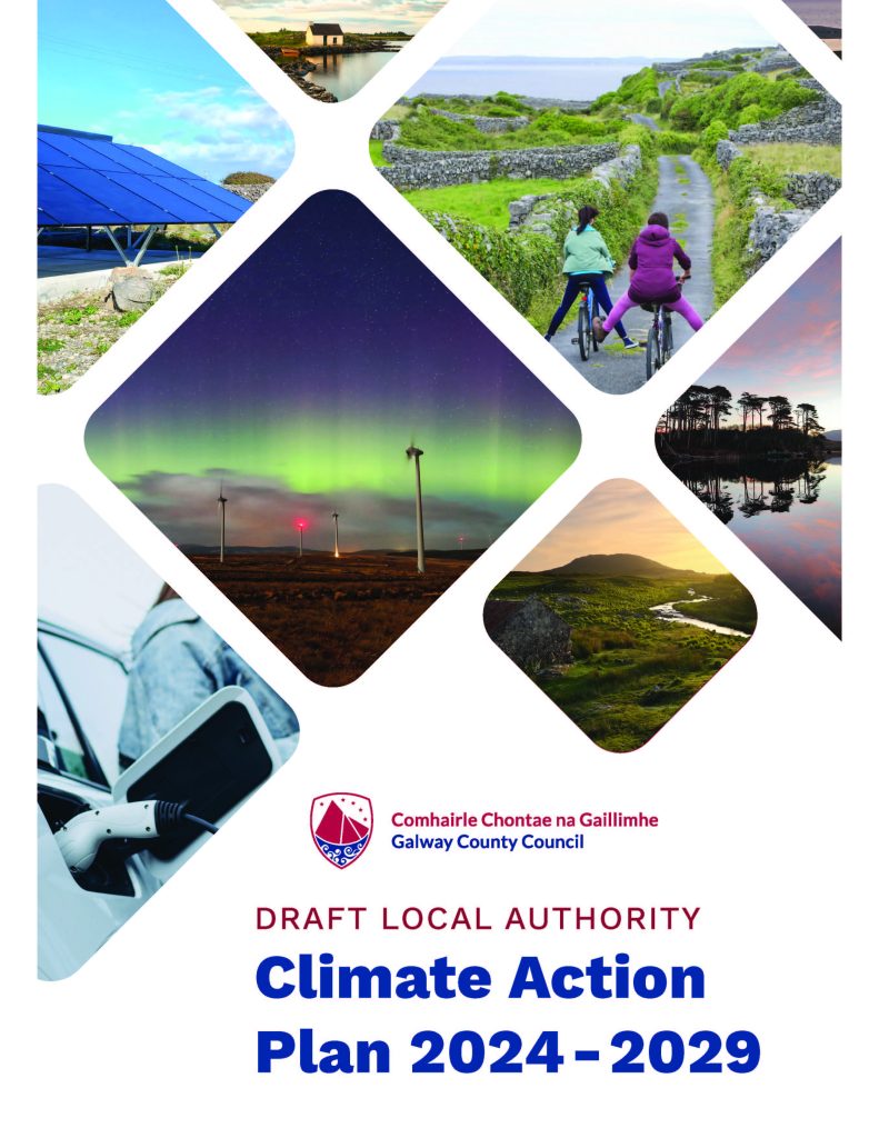 Galway County Council’s Draft Climate Action Plan 2024-2029 | Galway ...